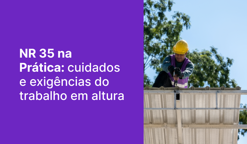 NR 35 na prática