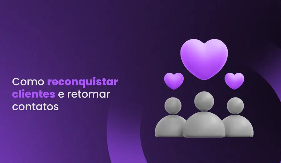 À esquerda "Como reconquistar clientes e retomar contatos (dicas + frases)" e à direita ícones de avatares se conectando