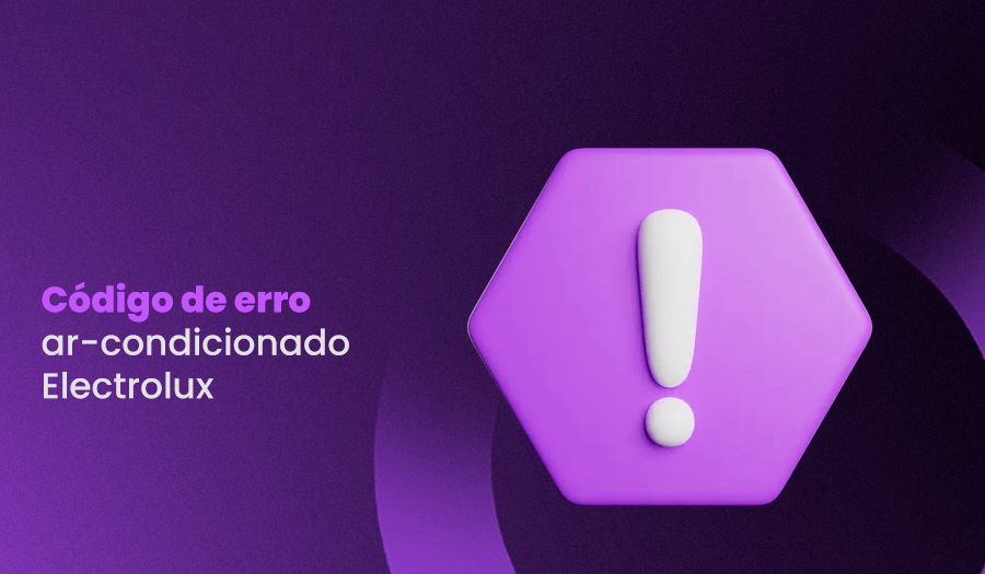 À esquerda, título: "Código de erro ar-condicionado Electrolux" e à direita, ícone de exclamação em placa.