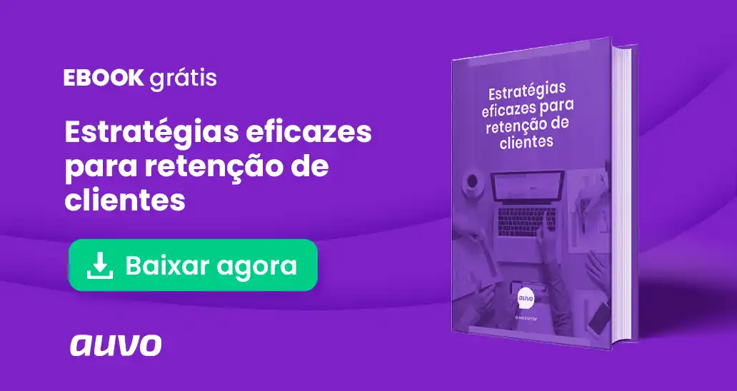 ESTRATÉGIAS EFICAZES PARA RETENÇÃO DE CLIENTES 