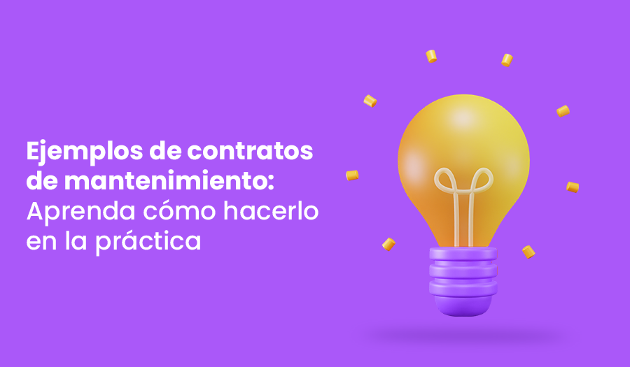 Ejemplos de contratos de mantenimiento: Aprenda cómo hacerlo