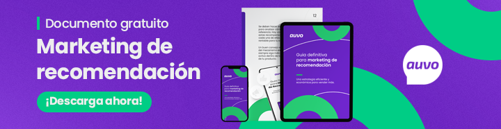 Marketing de recomendacion de Auvo LATAM