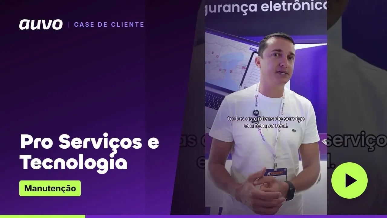Case Pro Serviços e Tecnologia: ordens de serviço acompanhadas em tempo real — vídeo