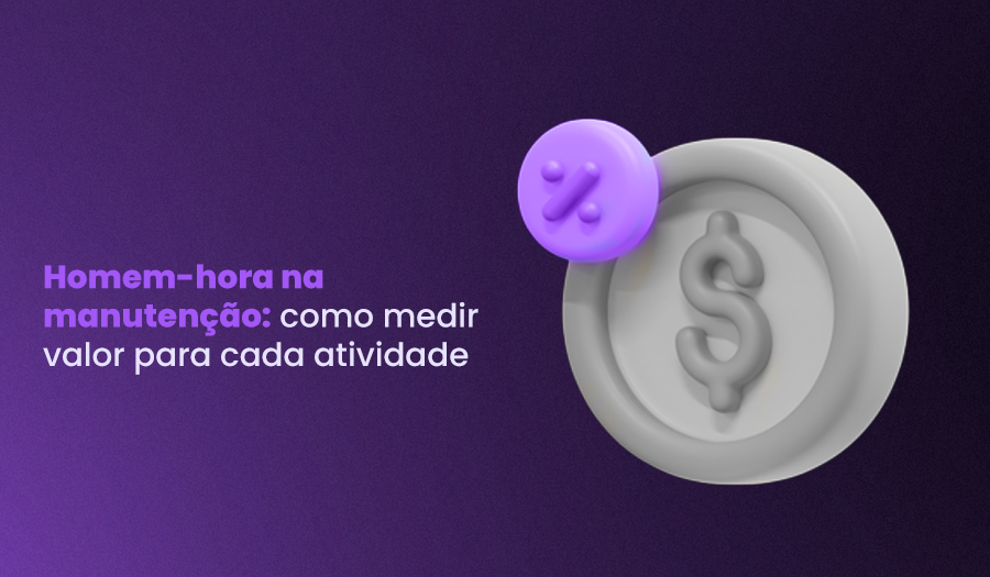 Homem-hora na manutenção: produtividade de serviço [CALCULADORA]