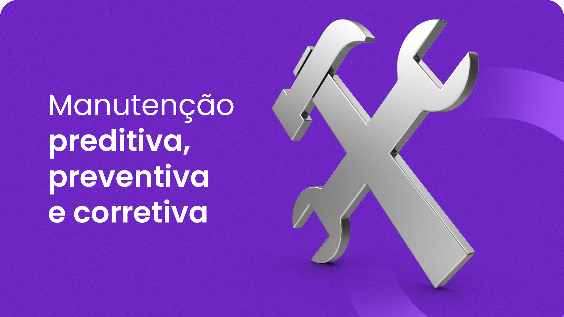 Manutenção Preditiva Preventiva e Corretiva