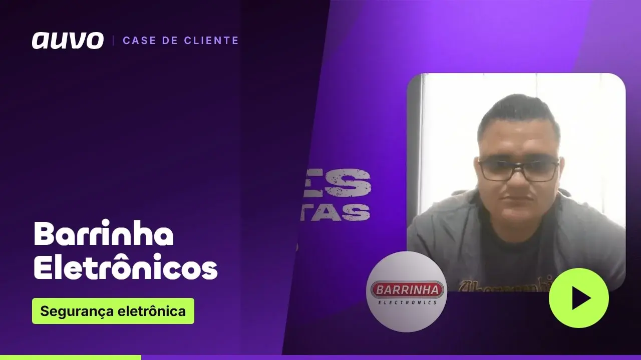 Case Barrinha Eletrônicos: trajetória e crescimento de uma empresa de segurança eletrônica — vídeo